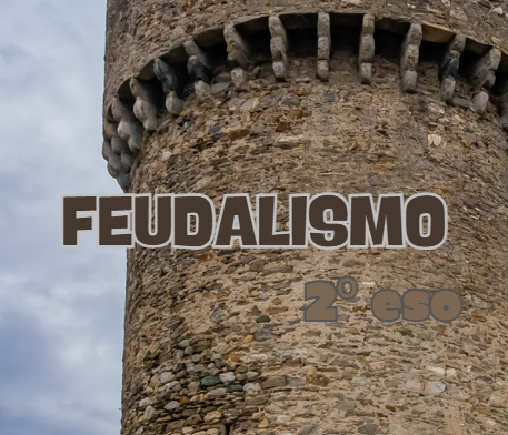 El Feudalismo